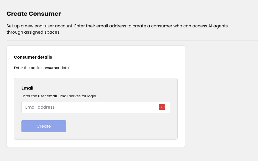 Create Consumer form with Email field and Create button